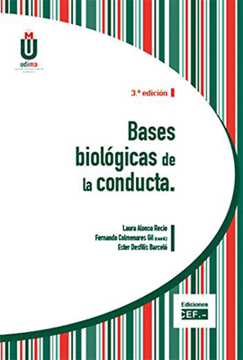 BASES BIOLGICAS DE LA CONDUCTA