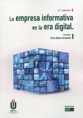LA EMPRESA INFORMATIVA EN LA ERA DIGITAL