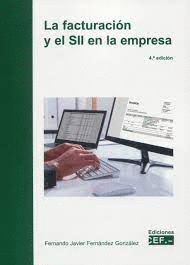 LA FACTURACION Y EL SII EN LA EMPRESA