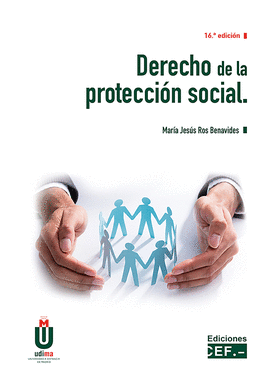 DERECHO DE LA PROTECCI�N SOCIAL