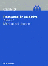RESTAURACION COLECTIVA APPCC.MANUAL DEL USUARIO + CD-ROM