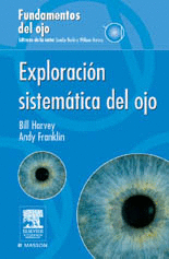 EXPLORACION SISTEMATICA DEL OJO