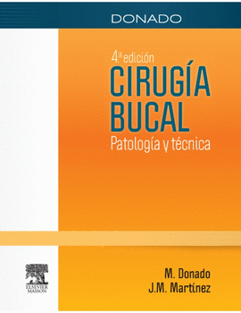 CIRUGIA BUCAL PATOLOGIA Y TECNICA