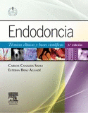 ENDODONCIA TECNICAS CLINICAS Y BASES CIENTIFICAS