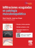 INFILTRACIONES ECOGUIADAS EN PATOLOGIA MUSCULOESQUELETICA