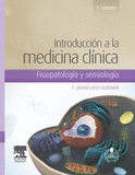 INTRODUCCIN A LA MEDICINA CLNICA: FISIOPATOLOGA Y SEMIOLOGA