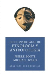DICCIONARIO AKAL DE ETNOLOGIA Y ANTROPOLOGIA