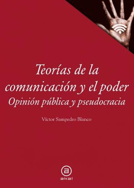 TEORAS DE LA COMUNICACIN Y EL PODER