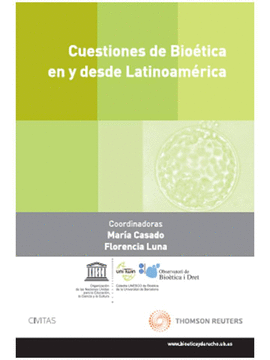 CUESTIONES DE BIOETICA EN Y DESDE LATINOAMERICA