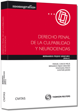 DERECHO PENAL DE LA CULPABILIDAD Y NEUROCIENCIAS