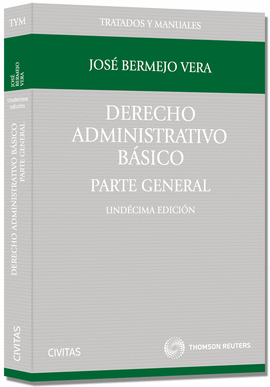 DERECHO ADMINISTRATIVO BASICO PARTE GENERAL