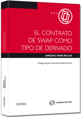 EL CONTRATO DE SWAP COMO TIPO DERIVADO