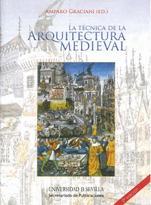 LA T�CNICA DE LA ARQUITECTURA MEDIEVAL