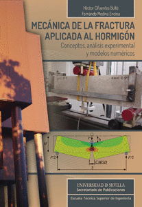 MEC�NICA DE LA FRACTURA APLICADA AL HORMIG�N