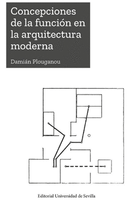 CONCEPCIONES DE LA FUNCION EN LA ARQUITECTURA MODERNA