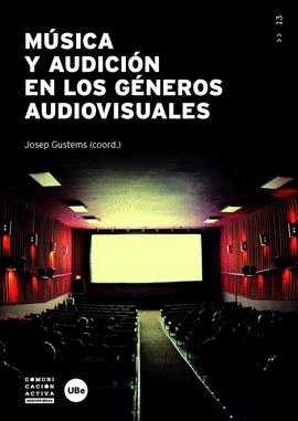 MSICA Y AUDICIN EN LOS GNEROS AUDIOVISUALES