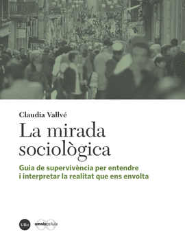 LA MIRADA SOCIOLGICA