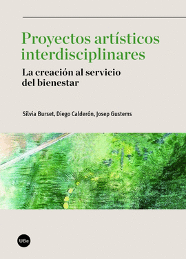 PROYECTOS ART�STICOS INTERDISCIPLINARES