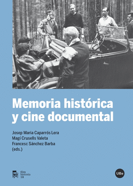 MEMORIA HISTORICA Y CINE DOCUMENTAL