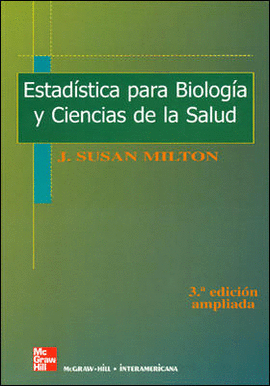 ESTAD�STICA PARA BIOLOG�A Y CIENCIAS DE LA SALUD.