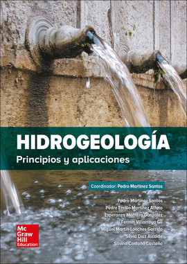 HIDROGEOLOGIA PRINCIPIOS Y APLICACIONES