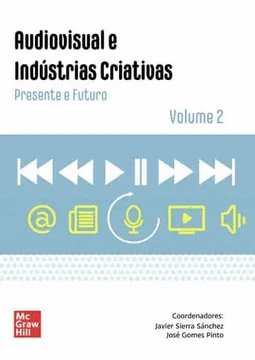 AUDIOVISUAL E INDUSTRIAS CRIATIVAS VOLUMEN 2