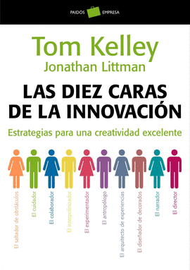 LAS DIEZ CARAS DE LA INNOVACION