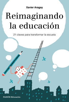 REIMAGINANDO LA EDUCACI�N