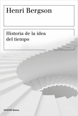 HISTORIA DE LA IDEA DEL TIEMPO