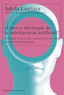 ��TICA O IDEOLOG�A DE LA INTELIGENCIA ARTIFICIAL?