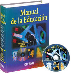 MANUAL DE LA EDUCACION + CD-ROM GUIA DEL ROFESOR