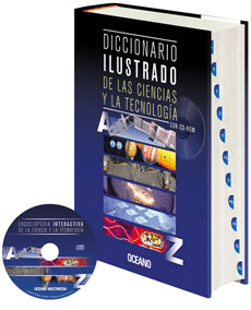 DICCIONARIO ILUSTRADO DE LAS CIENCIAS Y LA TECNOLOGIA + CD-ROM