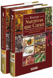 RECETAS NUTRITIVAS QUE CURAN 2 TOMOS