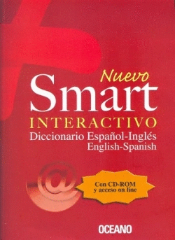 NUEVO SMART INTERACTIVO DICCIONARIO ESPAOL-INGLES / ENGLISH-SPANISH + CD ROM