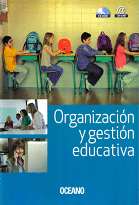ORGANIZACION Y GESTION EDUCATIVA + CD + ON-LINE