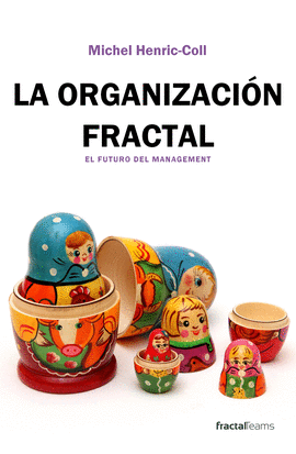 LA ORGANIZACI�N FRACTAL