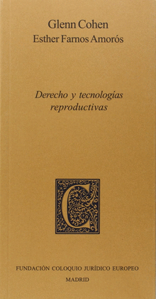 DERECHO Y TECNOLOG�AS REPRODUCTIVAS