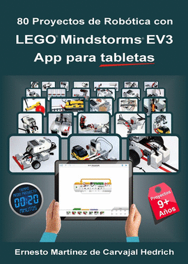 80 PROYECTOS DE ROBTICA CON LEGO MINDSTORMS EV3 APP PARA TABLETAS