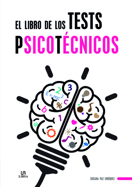 EL LIBRO DE LOS TESTS PSICOTECNICOS