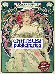 CARTELES PUBLICITARIOS DEL SIGLO XX Y 1. DEL SIGLO XX