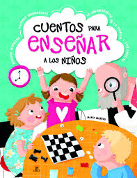 CUENTOS PARA ENSEAR A LOS NIOS