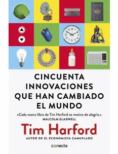 CINCUENTA INNOVACIONES QUE HAN CAMBIADO EL MUNDO