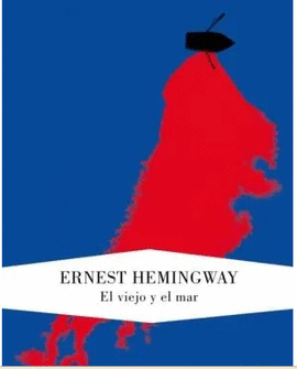 EL VIEJO Y EL MAR