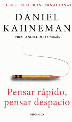 PENSAR R�PIDO, PENSAR DESPACIO