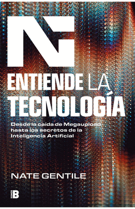 ENTIENDE LA TECNOLOGA