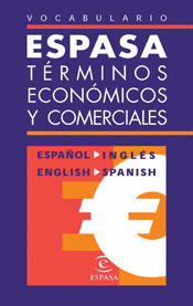 VOCABULARIO DE TERMINOS ECONOMICOS Y COMERCIALES ESPAÑOL-INGLES INGLISH SPANISH