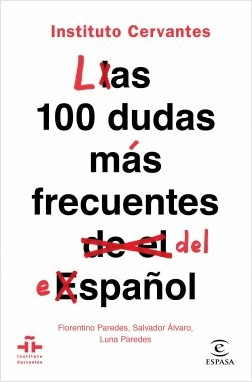 LAS 100 DUDAS MS FRECUENTES DEL ESPAOL
