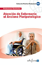 ATENCION DE ENFERMERIA AL ANCIANO PLURIPATOLOGICO