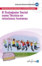 EL TRABAJADOR SOCIAL COMO TECNICO EN RELACIONES HUMANAS