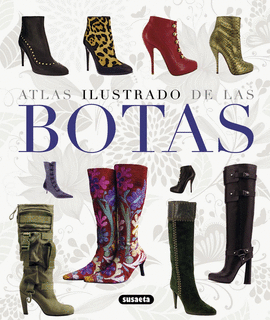 ATLAS ILUSTRADO DE LAS BOTAS